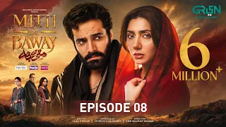 Mitti De Baway Ep 08 (Sub) 15 Oct 26, Digitally VGO TEL, Happilac Paints & Vince Shampoo | Green TV