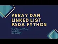 Konsep Dasar Array dan Linked List pada Python