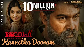 joseph movie lyric video kannetha dooram ranjin raj vijay yesudas joju george