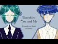 Therefore You and Me- Houseki no Kuni (MANGA SPOILERS)