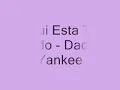 Daddy Yankee - Aqui Esta Tu Caldo