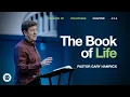The Book of Life Philippians 4 1 3 Gary Hamrick
