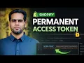 How to Generate a Permanent Access Token in Shopify Dev Dashboard