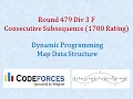 Codeforces Dynamic Programming - 479 Div 3 F Consecutive Subsequence Rated 1700