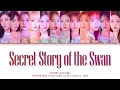 Download Lagu IZ*ONE (아이즈원) - Secret Story of the Swan (환상동화) (Han|Rom|Eng) Color Coded Lyrics/한국어 가사