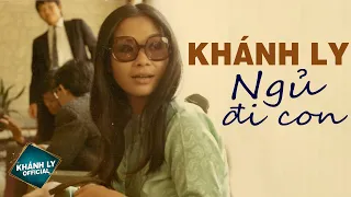 Ngủ Đi Con (Trịnh Công Sơn) - Khánh Ly Official