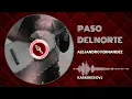 KARAOKE PASO DEL NORTE ALEJANDRO FERNANDEZ