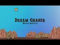 Willie Nelson - Dream Chaser (Lyrics)