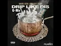 Bankroll Freddie Ft. Young Dolph & Lil Baby - Drip Like Dis (Extended Remix)