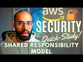 AWS Security Quick Study Shared Responsibility Model