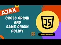 44 Cross Origin Request and Same Origin Policy request in making HTTP Requests - AJAX