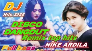 disco dangdut remix nike ardila bintang kehidupan bass mantap teman santai