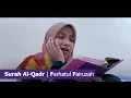 Download Lagu Amazing Quran Recitation | Surah Al Qadr by Qariyah Farhatul Fairuzah