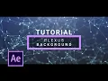 After Effects Tutorial - Plexus Background