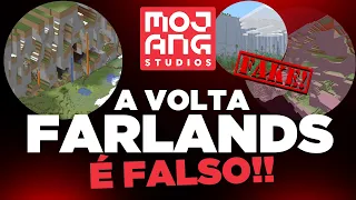 É FAKE, AS FARLANDS NÃO SERÃO ADICIONADAS NO MINECRAFT!