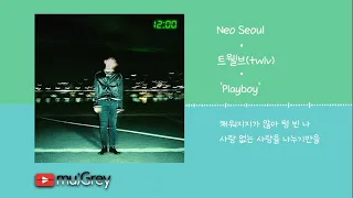 Download 트웰브(twlv) 'Playboy' [ 가사해석 / Lyrics / 한글번역 ] MP3