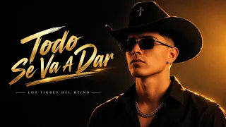 TODO SE VA A DAR -  LO MEJOR DE LOS CORRIDOS CRISTIANOS 2026
