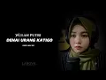 Download Lagu Wulan putri - Denai urang katigo | Piano version (Official liric video)