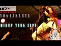 KOES PLUS - HIDUP YANG SEPI (COVER BY T'KOES) Live @R3Cafe Yogyakarta