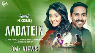 aadatein doublemint freshtake season 1 shivangi joshi nikhil dsouza suraj roy gaurav d