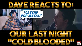 Download Dave's Reaction: Our Last Night — Cold Blooded MP3