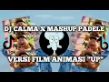 Lagu DJ CALMA X MASHUP PADELE - VIRAL TIKTOK TERBARU 2022 - VERSI FILM \