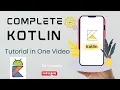 Kotlin Tutorial Kotlin Complete Course In one Kotlin Marathon Course