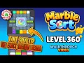 Marble Sort - Level 360 Walkthrough Solution