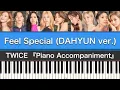 Download Lagu TWICEDAHYUN - Feel Special Piano Accompaniment ピアノ伴奏 | Piano Cover by ちゃんRINA。