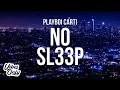 Download Lagu Playboi Carti - No Sl33p (Lyrics)