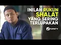 Download Lagu Tata Cara Sholat yang Benar Sesuai Sunnah LENGKAP: Rukun Shalat yang SERING Terlupakan (2019)