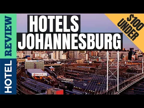 Download MP3 ✅Johannesburg Hotels: Best Hotels in Johannesburg [Under $100] (2022)