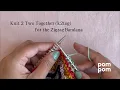 How to knit a k2tog knit two together decrease - for our Zigzag Bandana or any pattern