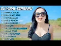 DJ VIRAL EMPUK JERUH KIW KIW CUKURUKUK KUKGERUK, DJ CUNDAMANI, DJ KALIH WELASKU, DJ BOJO BIDUAN