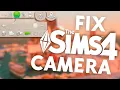How to FIX the most annoying camera issues in The Sims 4 - No more cam jumping