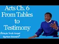Download Lagu Acts Ch. 6 From Tables to Testimony by Kyrian Uzoeshi