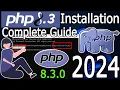 How to install PHP 8 3 0 on Windows 2024 Update Run a Demo PHP Program
