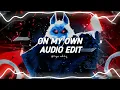 Download Lagu on my own - darci [Edit audio]