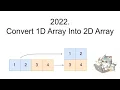24 2022 Convert 1D Array Into 2D Array