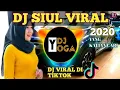DJ Siul Tik Tok Remix Terbaru 2020 (slow remix)