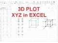 3D Graph and XYZ plot in Excel