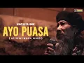 Download Lagu Uncle Djink - Ayo Puasa | Official Music Video