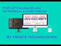 Part 31 JavaScript Tutorial Callbacks setInterval and setTimeout in JavaScript Event Looping