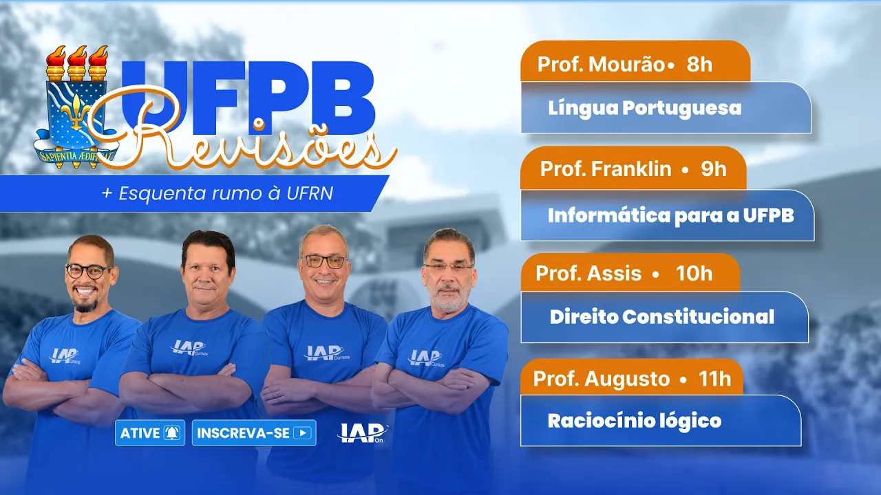 UFPB 7 Revisões + Esquenta rumo a UFRN - Maratona final: Equipe IAP