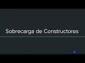 Sobrecarga de constructores