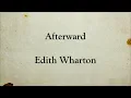 Afterward | Edith Wharton | Horror Short Story | Full Text English Audiobook