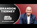 Brandon Tierney on Craig Carton Stephen A Smith screaming at Mike Francesa and more AA Podcast