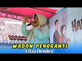 Download Lagu WADON PENGGANTI - ELIZA HENDRA | PUTRA PA'I MUDA | LIVE DS BODAS TUKDANA