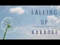 Falling Up - Karaoke