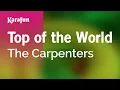 Download Lagu Top of the World - The Carpenters | Karaoke Version | KaraFun